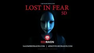 Lost in Fear 5D - Movie trailer | Red Raion