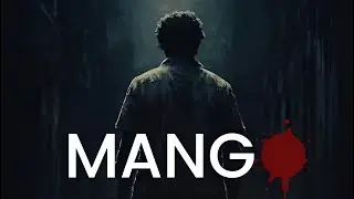 MANGO - Official Cx Feature Film