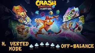 Crash Bandicoot 4 - Sbilanciamento | Off-Balance - N. Verted Mode Guide (All Gems)