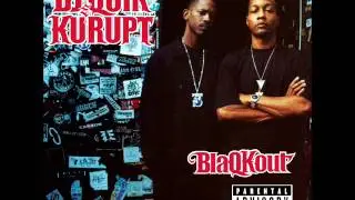 DJ Quik & Kurupt - BlaQKout (Full Album)
