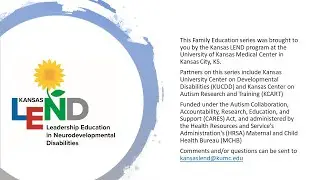 Kansas LEND Family Education Series - April 2025 - Autism and Mental Health