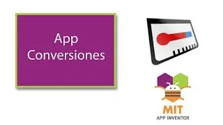 App Conversiones de unidades con MIT App Inventor 2