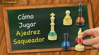 Cómo jugar Ajedrez Saqueador