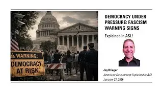 Democracy Under Pressure: Fascism Warning Signs Explained In ASL