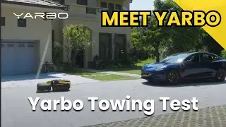 Meet Yarbo: Watch Yarbo tow a Tesla Model 3 - Yarbo's Towing Power Test!