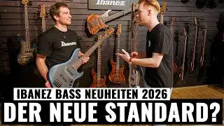 Ibanez Bass Neuheiten 2026: DAS LINEUP!