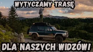 Jak powstała trasa na bałkańską wyprawę z naszymi widzami! LubieMojeZycie