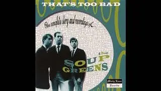 The SOUP GREENS 