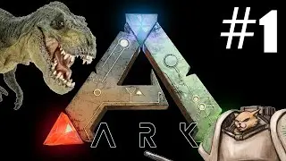Let's Play Ark : Survival Evolved - Part 1 - Let's Play Introduction