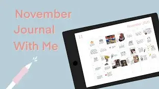 november journal with me | goodnotes 5 digital journaling (bgm)