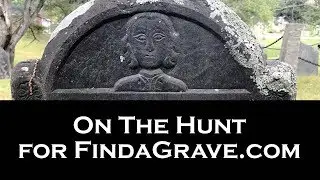 On the Hunt for FindaGrave.com at Evergreen Cemetery in Medway, MA
