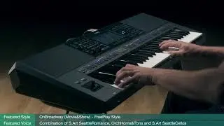 PSR-SX900 - Voice & Style Demonstration: OnBroadway (Movie&Show) - FreePlay Style