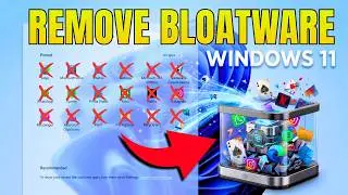 Remove Bloatware from Windows 11 | Faster PC Guaranteed
