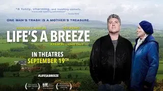 Life's A Breeze - Theatrical Trailer