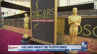 2021 Oscars might be postponed