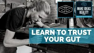 Trust Your Gut - Jonathan Jamieson (JJ Leathersmith)