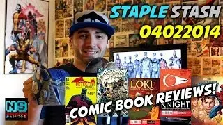 Staple Stash - Comic Book Reviews 04/02/2014 by #NerdSwag