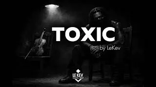 🎧[FREE] HOODTRAP TYPE BEAT &ndash; TOXIC | DARK | STREET | 2026 BY LeKev