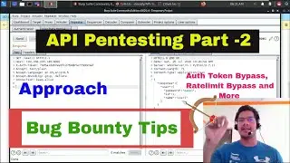 API Pentesting for Vulnerability & Bug bounty | Authorization Token | Rate limit bypass | Test cases
