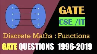 Discrete Maths - Functions | GATE CSE/IT| GATE SOLVED QUESTIONS 1996-2019 | GATE 2022
