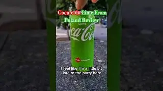 Coca-Cola Lime Flavour From Poland Review 🍋🇵🇱 #cocacola #lime #polish #review