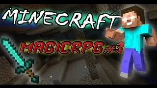 Lets Play Sky-Mine MagicRPG#3-Другие миры