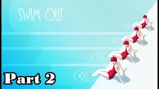 수영장에서는 수영만 [Swim Out] 파트 2 - 게임 단편