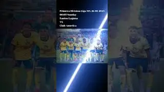 Primera Division Liga MX 26-01-2025 08:05 SundaySantos LagunaVSClub America