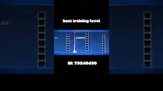 Best training level id: 79540490 #geometrydash #gdupdate #level #gd #games #gaming #fyp #shortvideo
