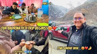 Our BADRINATH JI Trip Begins! 😍❤️ | VLOG 403 | PART 1 | Friends, Fun & Mountains 🏔️🙏 #badrinath2025 