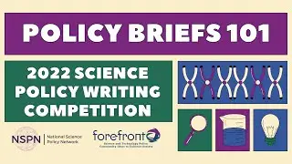 Policy Briefs 101 | National Science Policy Network - NSPN | SciTech Forefront