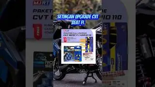 Rekomendasi setingan upgrade kirian buat beat fi☝🔥 #otomotifindonesia #modifmotor #upgradecvt
