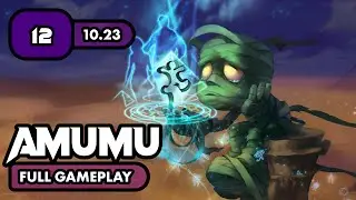 Amumu Full Gameplay #12 | League of Legends (Patch 10.23)