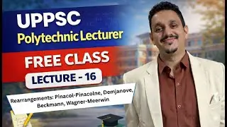 UPPSC POLYTECHNIC LECTURER 2025|REARRANGEMENTS REACTIONS| BAEYER VILLIGER|DEMJANOVE#chemistry #uppsc