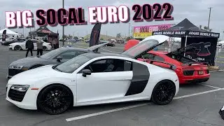 Big Socal Euro 2022 // West Coast's BIGGEST Annual Euro Car Show