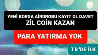 YENİ BORSA KAYIT OL DAVET ET ZİL COİN KAZAN #airdrop #kriptopara #exchange #zil #nft