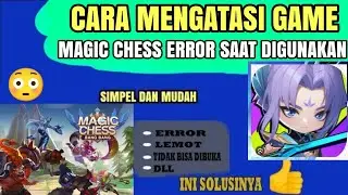 How to Solve Problems in Magic Chess Game