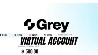 How to Create a Grey.co Account (Foreign Bank + Dollar Card)