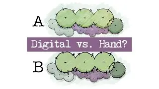 Hand vs Digital Drawing for Landscape Designers - which looks better?