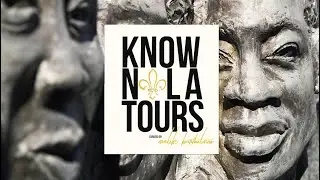 KNOW NOLA TOURS | Tour the African Heritage of New Orleans with Historian Malik Bartholomew