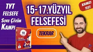 15 - 17 Yüzyıl Felsefesi Soru Çözümü | Simülasyon Testi | TYT 2024 |