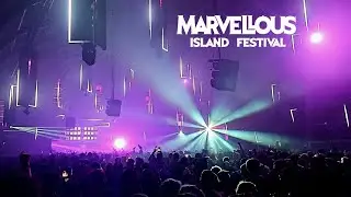 Marvellous Island Festival 2024 :  électro techno 4K / Torcy  / CLTX / ARTBAT ect .....