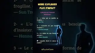 Moins tu t&rsquo;expliques, plus tu imposes le respect (psychologie du pouvoir)