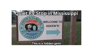 Quiet RV Stop in Mississippi
