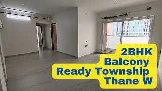 Limited Big 2BHK in Thane West | Township Living | Possession Before Oct 2026