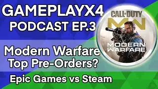Pokemon Masters - Modern Warfare Pre-Orders - Stadia ISP - Anthem Dead? | GameplayX4 Podcast Ep.3