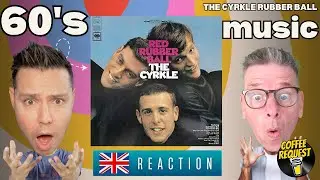BRIST REACTION to The Cyrkle | Red Rubber Ball Nostalgic 60's Music
