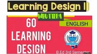 Learning Design for B.ed|English| 60 LD | No.2 #wbuttepa #outrightwbcs