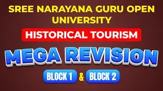 SGOU- Historical tourism/Covering all topics of block 1 and block 2 🔥🔥/FYUGP/4 units in one video