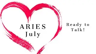 ARIES:  A Very Important Conversation Brings You Together ♈️ July 2023